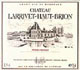 2010 Château Larrivet-Haut-Brion - Pessac-Léognan 2010 Château Larrivet-Haut-Brion - Pessac-Léognan